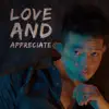 Sing A Song - Love and Appreciate - Single